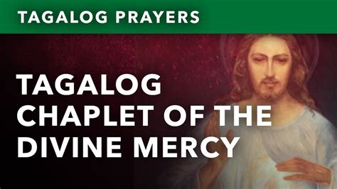 divine mercy tagalog|Tagalog Divine Mercy Chaplet • Rosaryo ng Dakilang Awa ng .